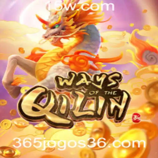 WaysoftheQilin: Descubra a Fascinante Jornada do Jogo de 365 Jogos