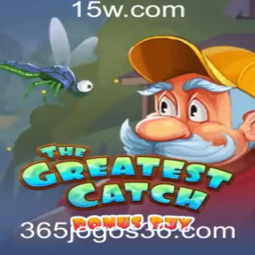 Descubra o Fascinante Mundo de 'TheGreatestCatchBonusBuy' no Universo dos 365 Jogos